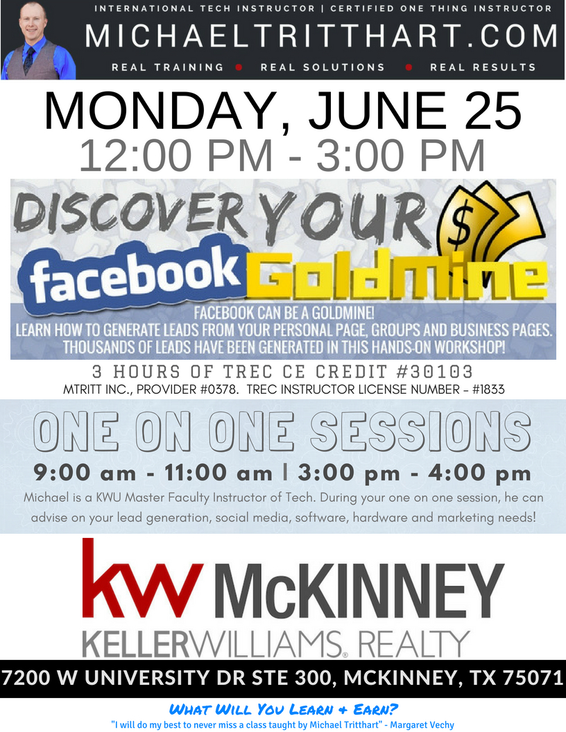 KW McKinney| Discover Your Facebook Goldmine | June 25, 2018