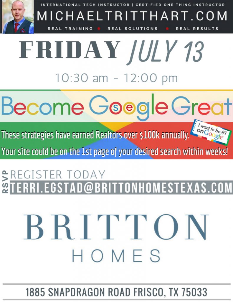 Britton Homes | Become Google Great | 7/13/18 | Michael Tritthart