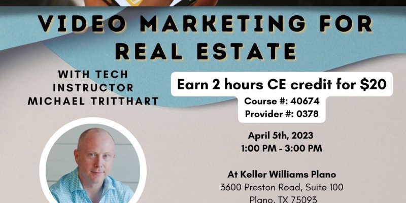 Video Marketing for Real Estate